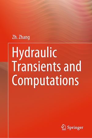 Téléchargez le livre :  Hydraulic Transients and Computations