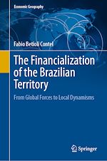 Télécharger le livre :  The Financialization of the Brazilian Territory