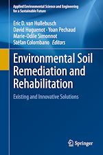 Télécharger le livre :  Environmental Soil Remediation and Rehabilitation
