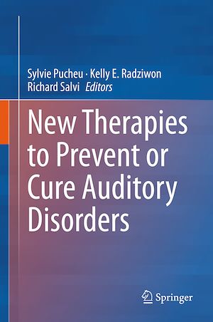 Téléchargez le livre :  New Therapies to Prevent or Cure Auditory Disorders