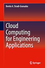 Télécharger le livre :  Cloud Computing for Engineering Applications