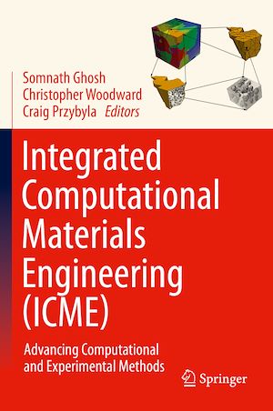 Téléchargez le livre :  Integrated Computational Materials Engineering (ICME)