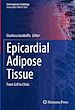 Télécharger le livre :  Epicardial Adipose Tissue