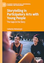 Download this eBook Storytelling in Participatory Arts with Young People