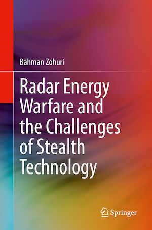 Téléchargez le livre :  Radar Energy Warfare and the Challenges of Stealth Technology