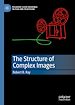 Télécharger le livre :  The Structure of Complex Images
