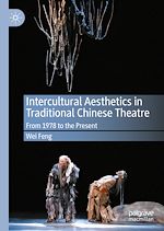 Download this eBook Intercultural Aesthetics in Traditional Chinese Theatre