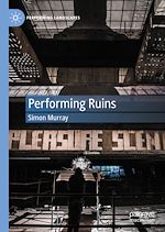 Download this eBook Performing Ruins