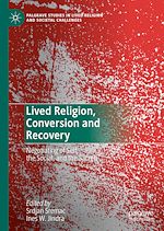 Télécharger le livre :  Lived Religion, Conversion and Recovery
