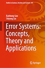 Télécharger le livre :  Error Systems: Concepts, Theory and Applications