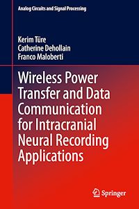 Télécharger le livre :  Wireless Power Transfer and Data Communication for Intracranial Neural Recording Applications