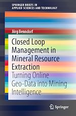Télécharger le livre :  Closed Loop Management in Mineral Resource Extraction