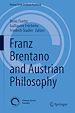 Télécharger le livre :  Franz Brentano and Austrian Philosophy