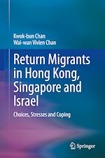 Télécharger le livre :  Return Migrants in Hong Kong, Singapore and Israel