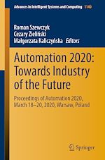 Télécharger le livre :  Automation 2020: Towards Industry of the Future