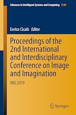Télécharger le livre :  Proceedings of the 2nd International and Interdisciplinary Conference on Image and Imagination