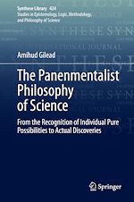 Download this eBook The Panenmentalist Philosophy of Science