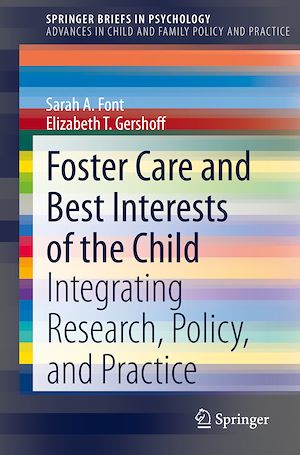 Téléchargez le livre :  Foster Care and Best Interests of the Child