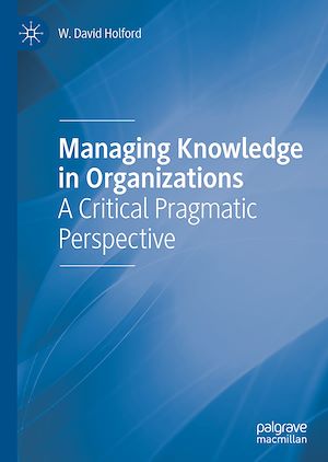 Téléchargez le livre :  Managing Knowledge in Organizations