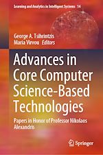 Télécharger le livre :  Advances in Core Computer Science-Based Technologies