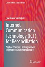 Télécharger le livre :  Internet Communication Technology (ICT) for Reconciliation