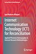 Télécharger le livre :  Internet Communication Technology (ICT) for Reconciliation