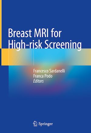 Téléchargez le livre :  Breast MRI for High-risk Screening