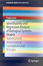 Download this eBook Identifiability and Regression Analysis of Biological Systems Models