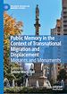 Télécharger le livre :  Public Memory in the Context of Transnational Migration and Displacement