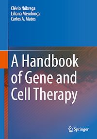 Télécharger le livre :  A Handbook of Gene and Cell Therapy