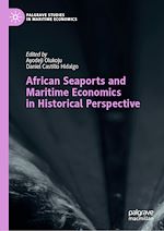 Download this eBook African Seaports and Maritime Economics in Historical Perspective