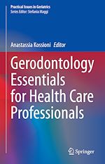 Télécharger le livre :  Gerodontology Essentials for Health Care Professionals