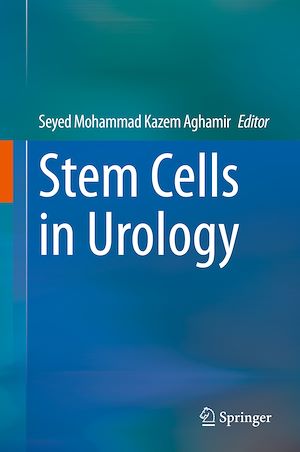 Téléchargez le livre :  Stem Cells in Urology