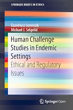Download this eBook Human Challenge Studies in Endemic Settings