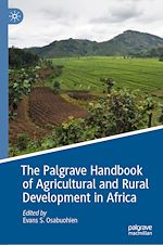 Télécharger le livre :  The Palgrave Handbook of Agricultural and Rural Development in Africa