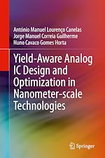 Télécharger le livre :  Yield-Aware Analog IC Design and Optimization in Nanometer-scale Technologies