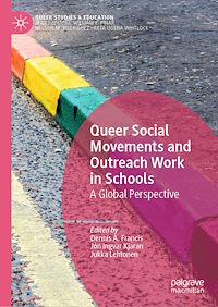 Télécharger le livre :  Queer Social Movements and Outreach Work in Schools