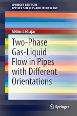 Télécharger le livre :  Two-Phase Gas-Liquid Flow in Pipes with Different Orientations