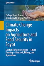 Télécharger le livre :  Climate Change Impacts on Agriculture and Food Security in Egypt