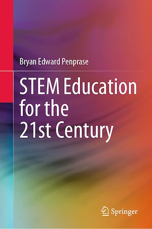 Téléchargez le livre :  STEM Education for the 21st Century