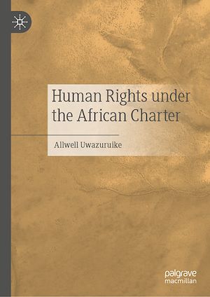 Téléchargez le livre :  Human Rights under the African Charter