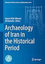 Télécharger le livre :  Archaeology of Iran in the Historical Period