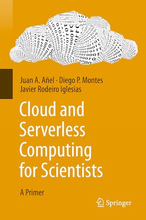 Téléchargez le livre :  Cloud and Serverless Computing for Scientists
