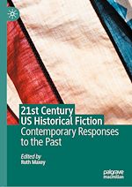 Télécharger le livre :  21st Century US Historical Fiction