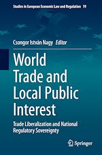 Télécharger le livre :  World Trade and Local Public Interest