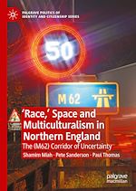Télécharger le livre :  'Race,' Space and Multiculturalism in Northern England