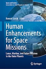 Télécharger le livre :  Human Enhancements for Space Missions