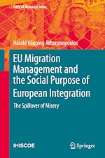 Download this eBook EU Migration Management and the Social Purpose of European Integration