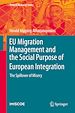 Télécharger le livre :  EU Migration Management and the Social Purpose of European Integration