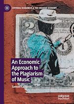 Télécharger le livre :  An Economic Approach to the Plagiarism of Music
